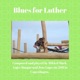 Blues for Luther Single