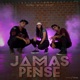Jamás Pensé feat Beto Naomi Single