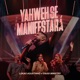 Yahweh Se Manifestará EP