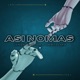 Así Nomas feat Chenito Caro Pelusaa Single