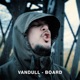 Board feat LVNDLXRD Single