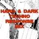 Hard Dark Techno Response Mix