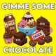 Gimme Some Chocolate Single
