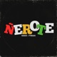 Ñerote Single
