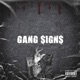 Gang Signs Single