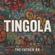 Tingola Single