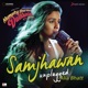 Samjhawan Unplugged by Alia Bhatt From Humpty Sharma Ki Dulhania Single