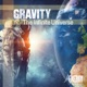 GRAVITY The Infinite Universe