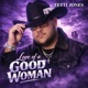 Love Of A Good Woman Single