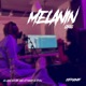 Melanin Girl feat LeroyY Kelvin Tutu Single
