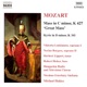 Mozart Mass in C Minor K 427 Great Mass Kyrie in D Minor K 341