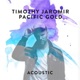 Pacific Gold Acoustic Single