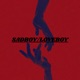 SADBOY LOVEBOY feat SQBY SkyBoyy Paweuson Single