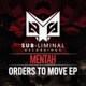 Orders To Move EP