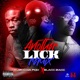 Another Lick feat Blacc Zacc Remix Single