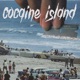 cocaine island Single