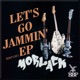 Let s Go Jammin EP