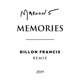 Memories Dillon Francis Remix Single