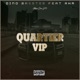 Quartier VIP feat AKR VIP Single