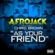As Your Friend feat Chris Brown Single