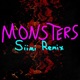 Monsters feat Bedwetters Siimi Remix Single