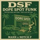 Dope Spot Funk EP