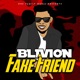 Fake Friend Single