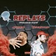 Replays feat theREALpicasso Single