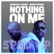 Nothing On Me Sped Up Single