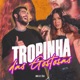 Tropinha das Gostosas Single