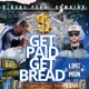 Get Paid Get Bread feat Gumbino Single
