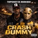 Crash Dummy Single