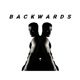 Backwards feat Benny Mayne Single