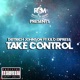 Take Control feat KiloExpress Single