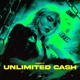 Unlimited Cash Single