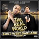 J Stalin Mayback The Real World East West Oakland