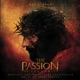 The Passion of the Christ Original Motion Picture Soundtrack
