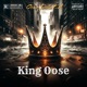 King Oose Single