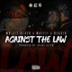 Against The Law feat Maffii Reggio Single