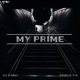 My Prime feat Prince VA Single
