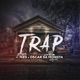TRAP feat MZO Single