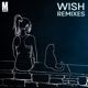 Wish V77NNY Remix Single
