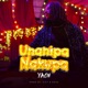 UNANIPA NAKUPA Single