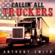 Callin All Truckers Single