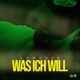 Was ich will Single