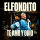 Te Amo Y Odio El Fondito Sessions Single