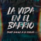 La Vida en el Barrio Single