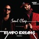Soul Clap Presents Tempo Dreams Vol 3