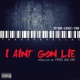 I Ain t Gon Lie feat 2 Time City 3000 K Rockz Single