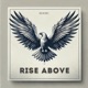 Rise Above EP